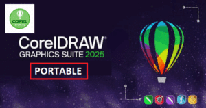 Hướng Dẫn Tải Và Cài Đặt CorelDRAW 2025 Portable Full - Google Drive